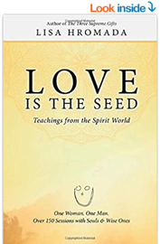 Love is the Seed: Teachings from the Spirit World - Amazon