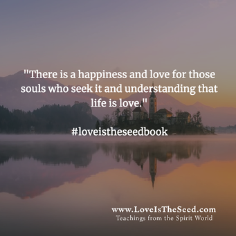 Love is the Seed Quote